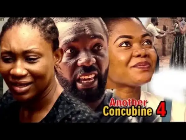 Video: Another Concubine [Season 4] - Latest Nigerian Nollywoood Movies 2o18